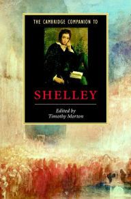Title: The Cambridge Companion to Shelley, Author: Timothy Morton