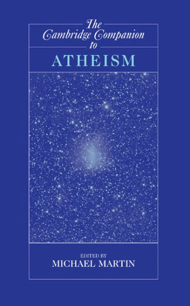 The Cambridge Companion to Atheism