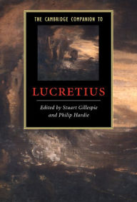 Title: The Cambridge Companion to Lucretius, Author: Stuart Gillespie