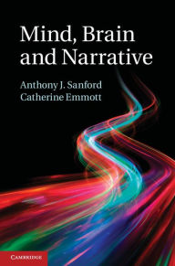 Title: Mind, Brain and Narrative, Author: Anthony J. Sanford