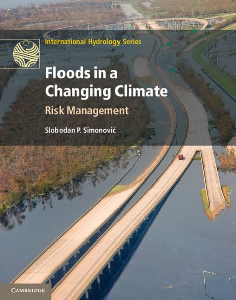 Floods in a Changing Climate: Risk Management