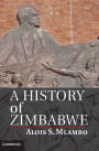 A History of Zimbabwe