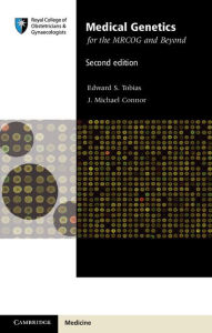 Title: Medical Genetics for the MRCOG and Beyond, Author: Edward S. Tobias