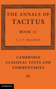 Title: The Annals of Tacitus: Book 11, Author: Tacitus