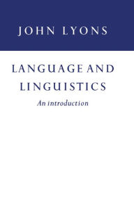 Title: Language and Linguistics, Author: John Lyons