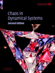 Title: Chaos in Dynamical Systems, Author: Edward Ott