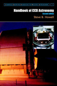 Title: Handbook of CCD Astronomy, Author: Steve B. Howell