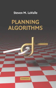 Title: Planning Algorithms, Author: Steven M. LaValle