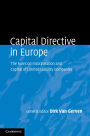 Capital Directive in Europe: The Rules on Incorporation and Capital of Limited Liability Companies