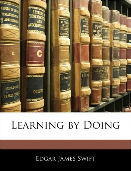Learning by Doing