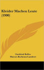 Kleider Machen Leute (1900)