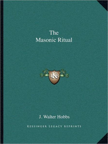 The Masonic Ritual