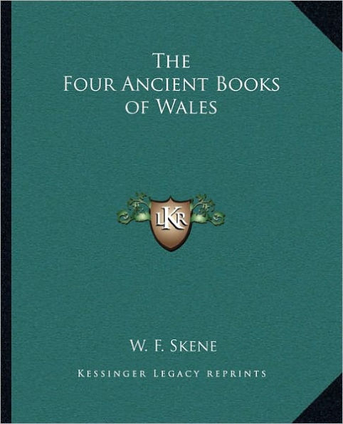 The Four Ancient Books of Wales