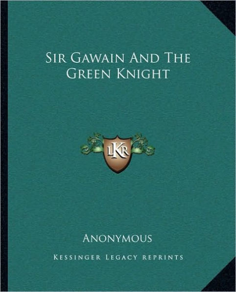 Sir Gawain And The Green Knight