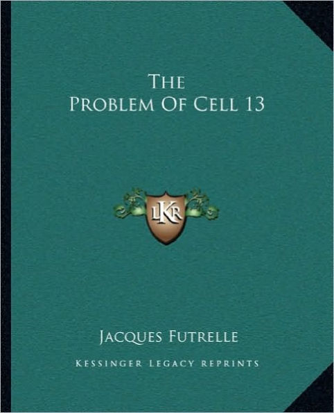 The Problem Of Cell 13