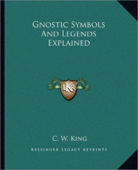 Gnostic Symbols And Legends Explained