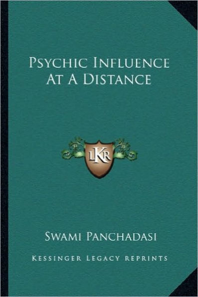 Psychic Influence At A Distance