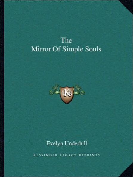 The Mirror Of Simple Souls