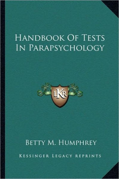 Handbook Of Tests In Parapsychology