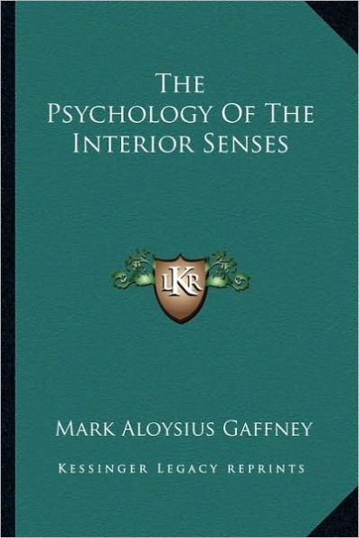 The Psychology Of The Interior Senses