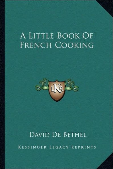 A Little Book Of French Cooking