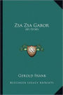Zsa Zsa Gabor: My Story