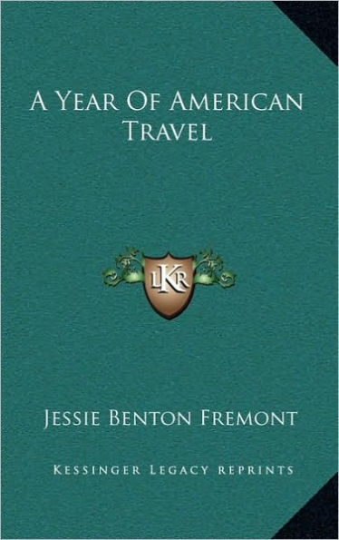 A Year Of American Travel