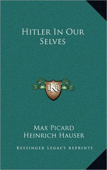 Hitler In Our Selves
