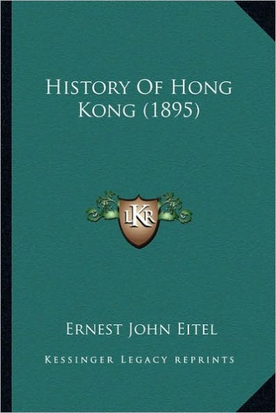History Of Hong Kong (1895)