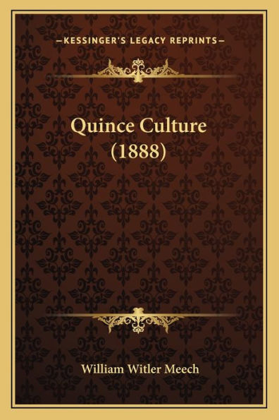 Quince Culture (1888)