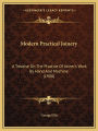 Modern Practical Joinery: A Treatise On The Practice Of Joiner's Work By Hand And Machine (1908)