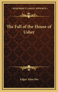 Title: The Fall of the House of Usher, Author: Edgar Allan Poe