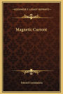 Magnetic Current