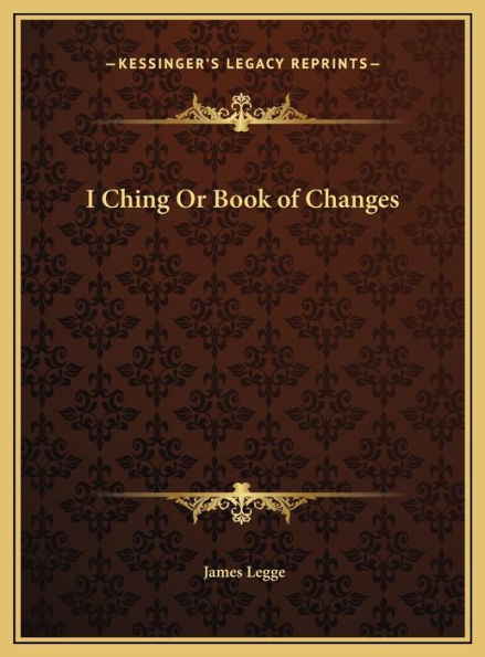 I Ching Or Book of Changes