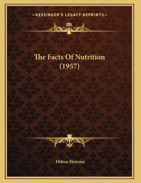 The Facts Of Nutrition (1957)