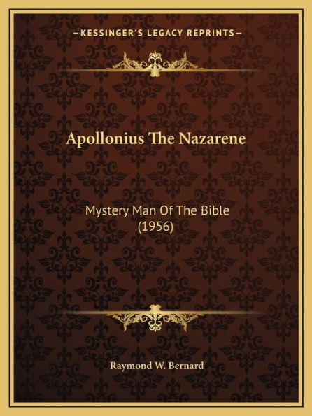 Apollonius The Nazarene: Mystery Man Of The Bible (1956)