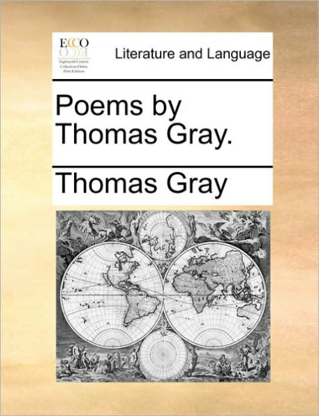 Poems by Thomas Gray.