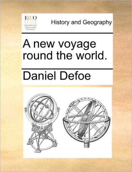 A New Voyage Round the World.