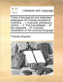 Tracts of the Learned and Celebrated Antiquarian Sir Thomas Urquhart of Cromarty. ... I. a Peculiar Promptuary of Time; ... II. the True Pedigree ... of the Urquharts ... III. a Curious Dissertation on the Universal Language