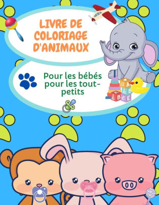Livre De Coloriage Des Bebes Animaux Pour Les Tout Petits Pages De Coloriage D Animaux Pour