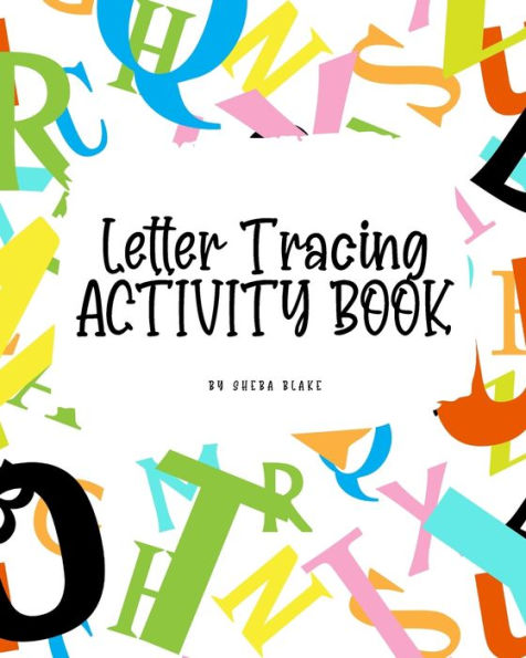 ABC Letter Tracing Activity Book for Children (8x10 Puzzle / Book)