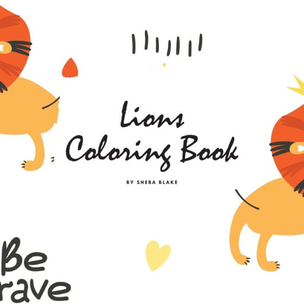 Lions Coloring Book for Children (8.5x8.5 Coloring Book / Activity Book)