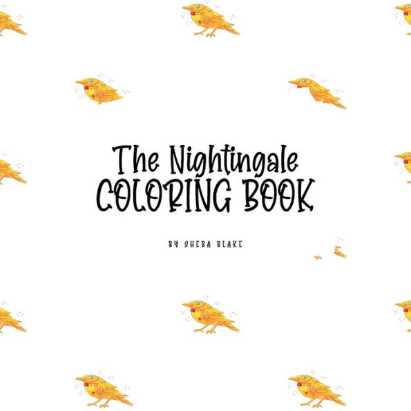 The Nightingale Coloring Book for Children (8.5x8.5 Coloring Book / Activity Book)