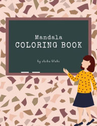 Title: Mandala Coloring Book for Teens (Printable Version), Author: Sheba Blake