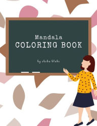 Title: Mandala Coloring Book for Teens (Printable Version), Author: Sheba Blake