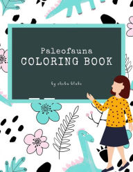 Title: Paleofauna Coloring Book for Kids Ages 6+ (Printable Version), Author: Sheba Blake
