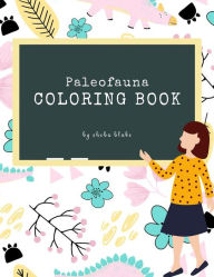 Title: Paleofauna Coloring Book for Kids Ages 6+ (Printable Version), Author: Sheba Blake