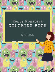 Title: Happy Monsters Coloring Book for Kids Ages 3+ (Printable Version), Author: Sheba Blake