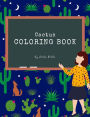 Cactus Coloring Book for Kids Ages 3+ (Printable Version)