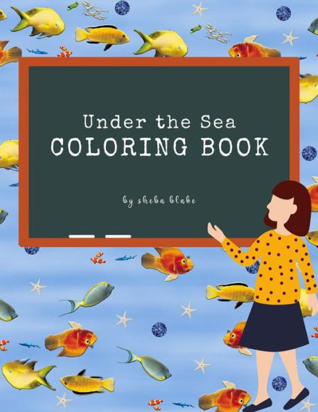 Under the Sea Coloring Book for Kids Ages 3+ (Printable Version)